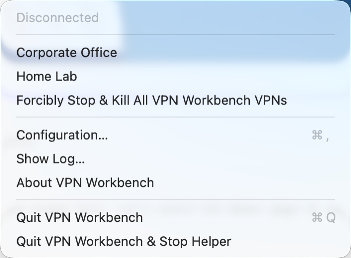 The VPN Workbench menu-bar dropdown, showing two profiles and the connection commands